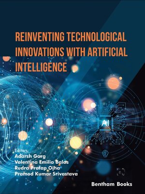 cover image of Reinventing Technological Innovations with Artificial Intelligence